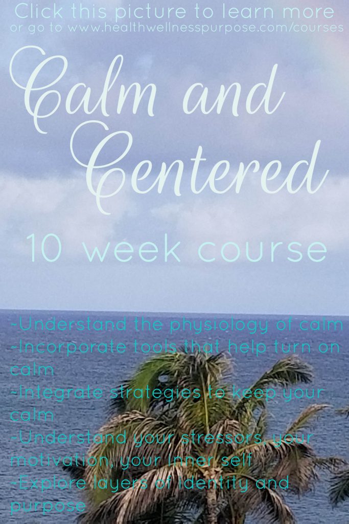 Calm and Centered Course