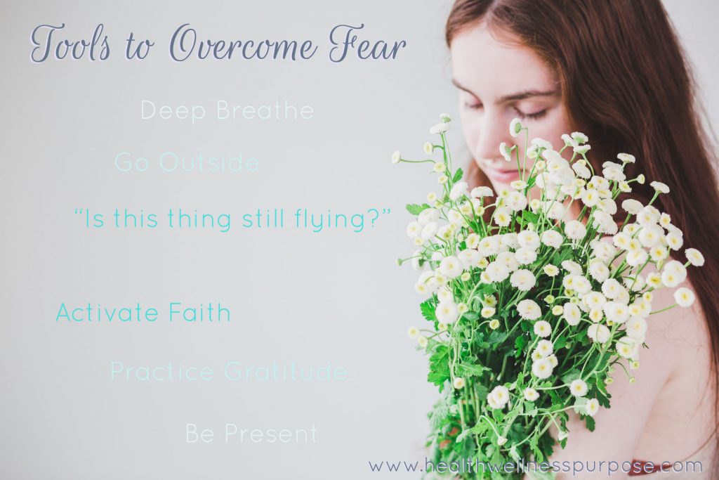 Tools to Overcome Fear
