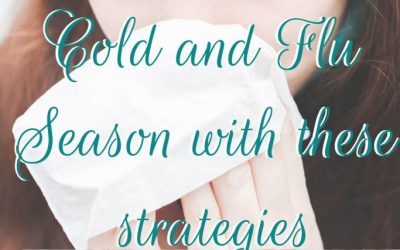 Cold and Flu Season – Natural Helps